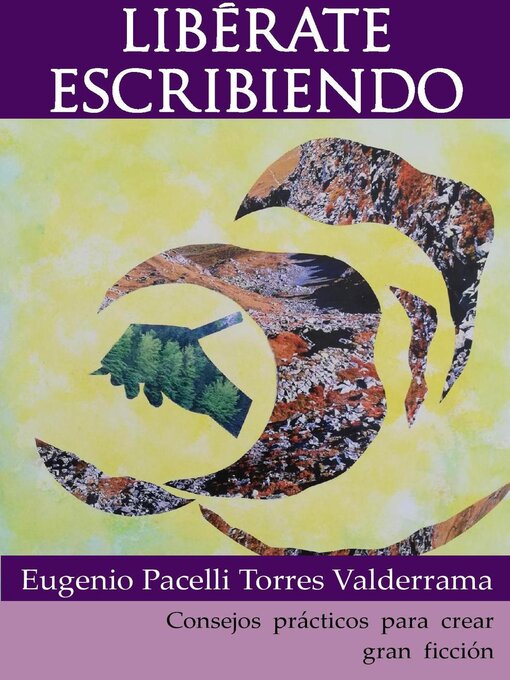 Title details for Libérate escribiendo by Eugenio Pacelli Torres Valderrama - Available